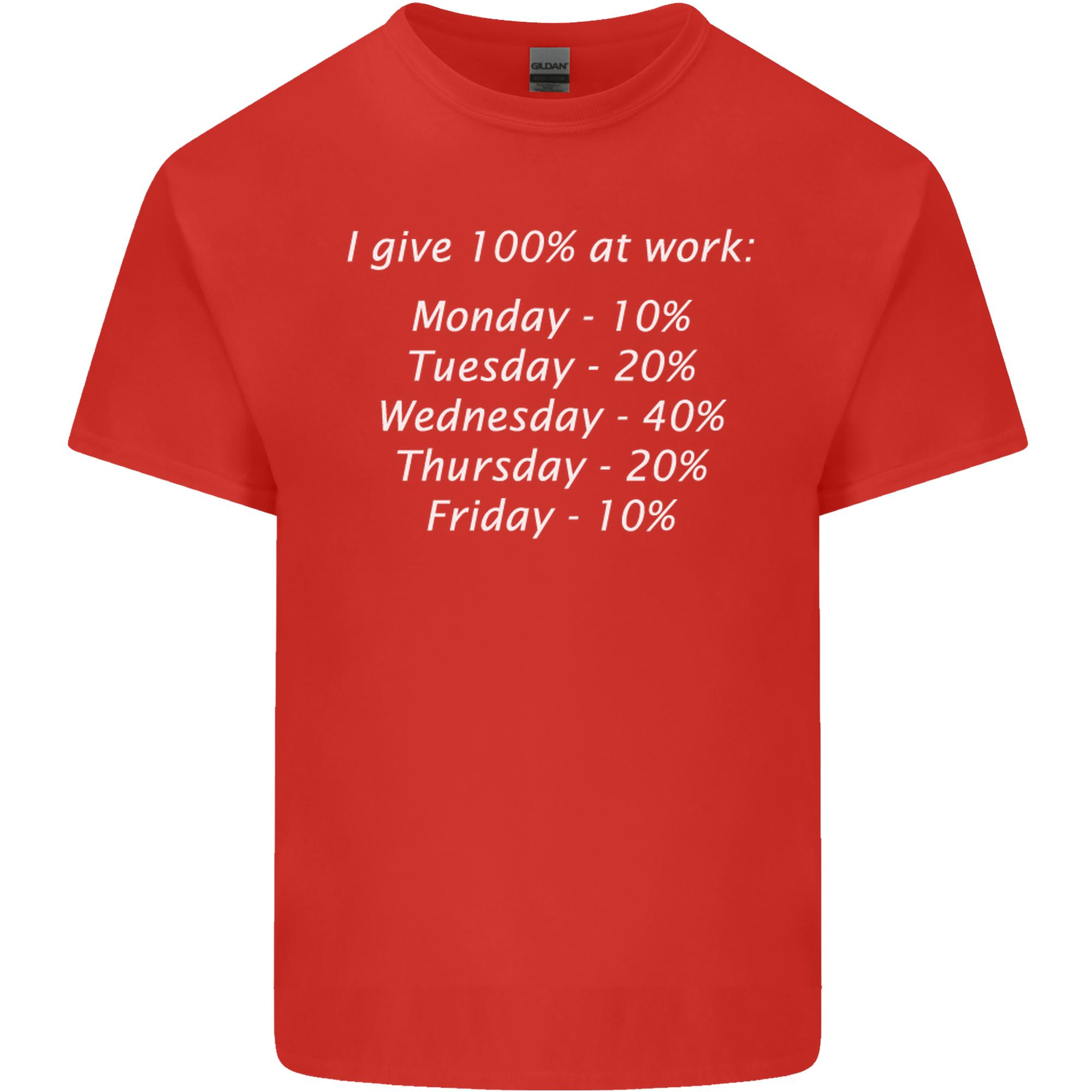 I Give 100 at Work Funny Office Slogan Unisexs Light Cotton TShirt S