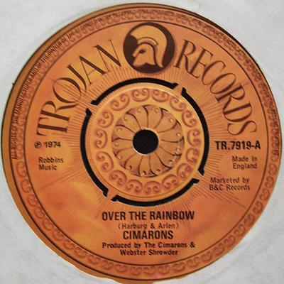 7inch Record CIMARONS  Over The Rainbow  We Are Not The S NONE Trojan Records 1974 UK Reggae Ska  Dub Used
