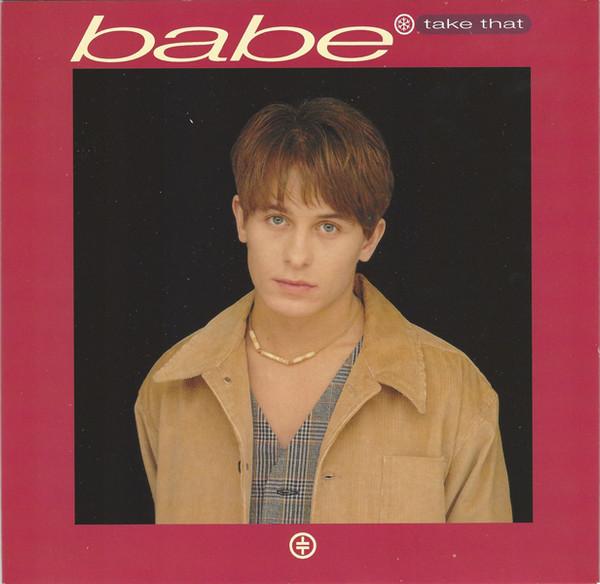 7palcová deska TAKE THAT - Babe 74321182137 RCA 1993 UK Pop Použitá
