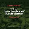 The Aesthetics of Resistance Volume II by Peter Weiss Paperback Book 9781478006992