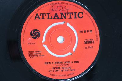 7inch Record ESTHER PHILLIPS - When A Woman Loves A Man 584013 ATLANTIC 1966 UK Soul/Funk Used