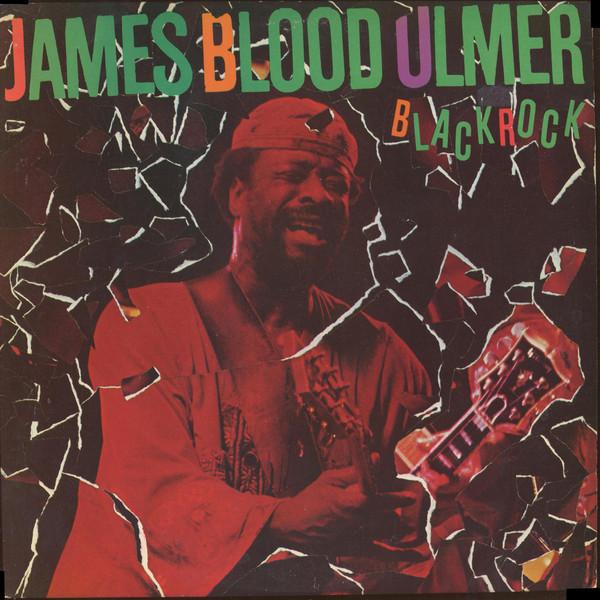 LP Record JAMES BOOD ULMER - Black Rock ARC38285 COLUMBIA 1982 US Jazz Used