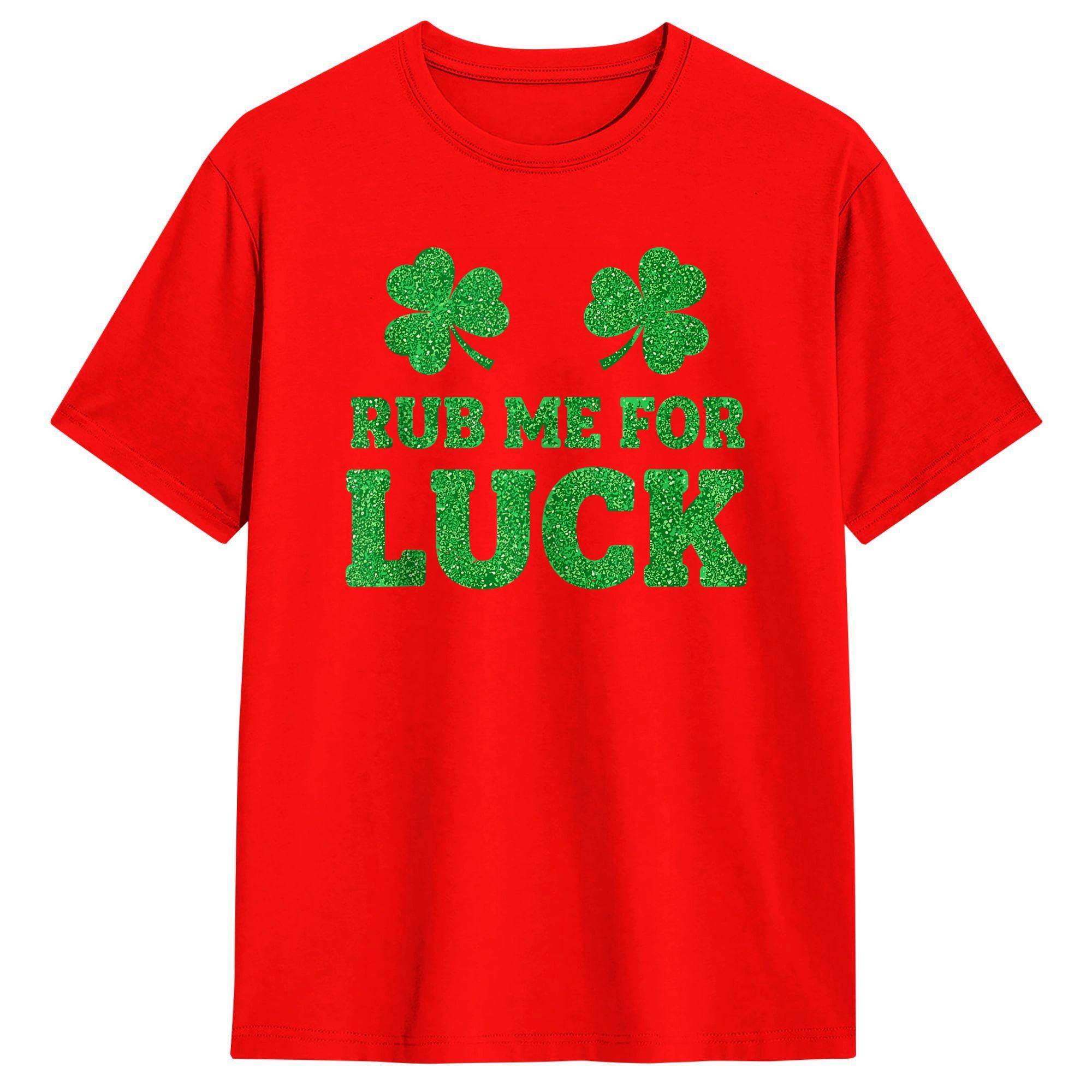 StPatricks Day Rub Me for Luck Shamrocks Shenanigans Unisexs T Shirts Casual Tees Short Sleeve TShirts Cotton Printed Clothing M