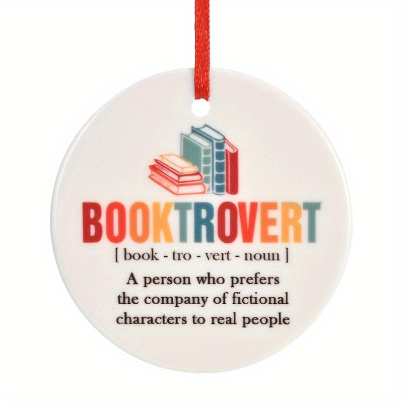 Book Lover Gift Ornament Booktrovert Definition Ceramic Round Design Fade-resistant Hanging Pendant 1pc