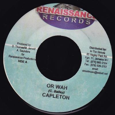 7inch Record CAPLETON - Or Wah NONE Renaissance Rec 2004 Jamaica Reggae, Ska & Dub Used