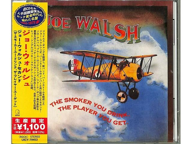 CD The Smoker You Drink, The Player You Get Limited Edition Joe Walsh UICY-79453