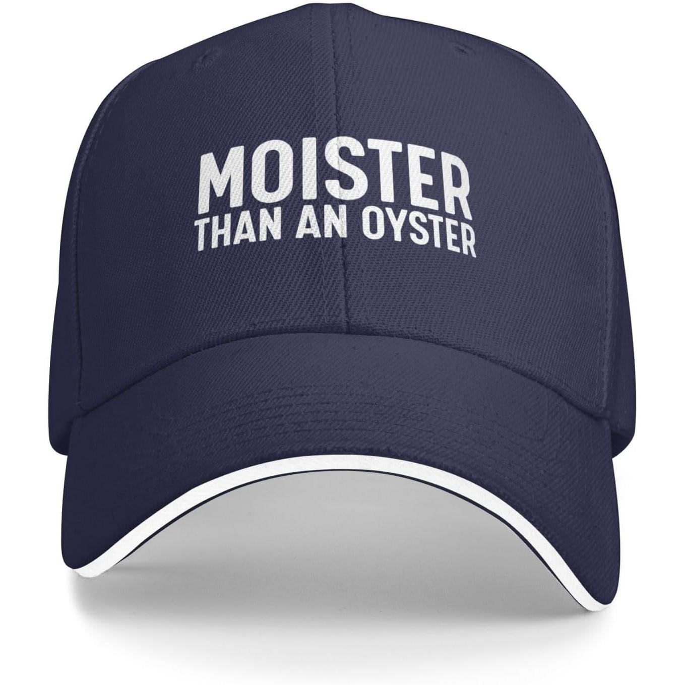 

Moister Than An Oyster Baseball Cap Funny Adult Polyester Casual Baseball Caps Adjustable