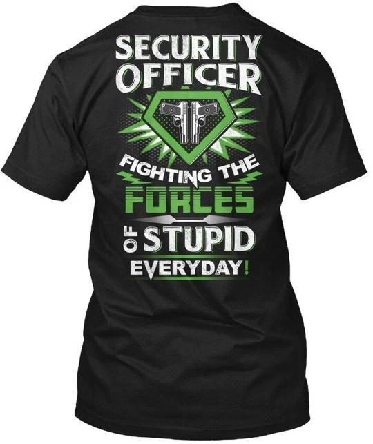 

Security Officer - Fighting The TTshirt Made in the USA Size S to 5XL M