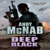 Deep Black by Andy McNab Paperback Book 9780552163590