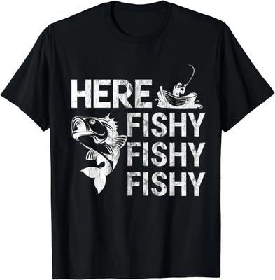 Funny T-Shirt Here Fishy Fishy Fishy Gift Unisex T-Shirt