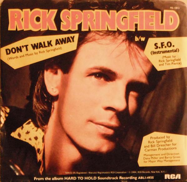 7inch Record RICK SPRINGFIELD Dont Walk Away PB13813 RCA 1984 Canada Rock Used
