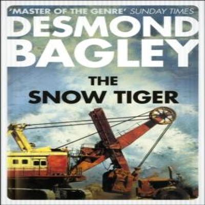The Snow Tiger by Desmond Bagley Paperback Book 9780008211271