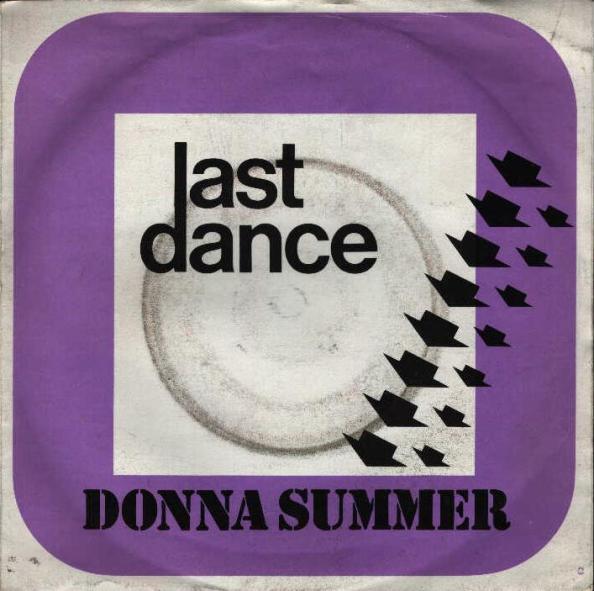 

7inch Record DONNA SUMMER - Last Dance TGIFS2 Casablanca 1978 UK Dance & Electronica Used