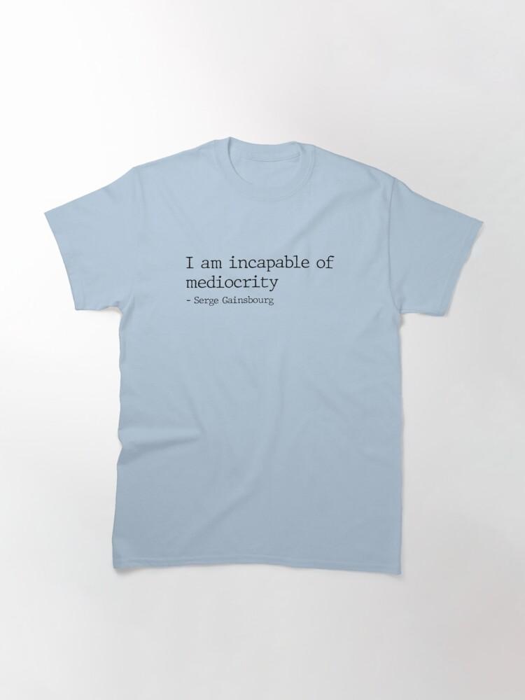 Serge Gainsbourg Serge Gainsbourg citation Classic T-Shirt