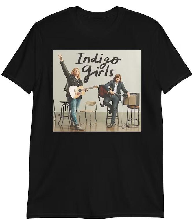 HOT Indigo Girls Shirt Amy Ray and Emily Saliers Shirt cotton unisex t-shirt Unisex T-Shirt XXL