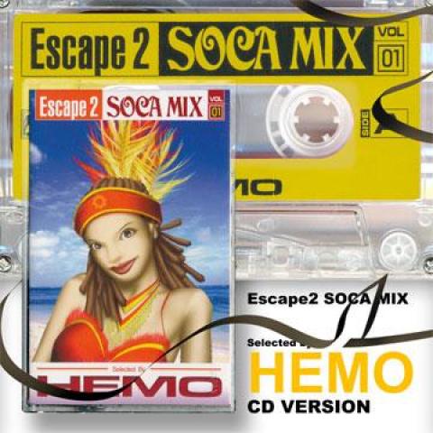 Mix CD HEMO - Escape 2 Soca Mix Volume 1 (2CD-R) E2S007 Escape 2 Danceh Japan Latin