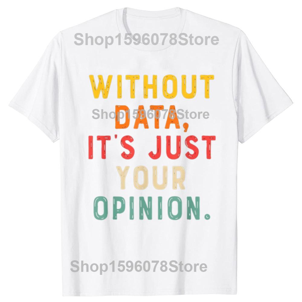Data Analyst Statistic Statistician Funny Engineer Nerd T Shirt Vintage Washed Streetwear Breathable Slightly Comfortable