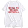 HarryStyles Kiss All The Time Disco Occasionally Tshirt Short Sleeve Cotton Oneck Men T Shirt Unisex Streetwear Print Tees
