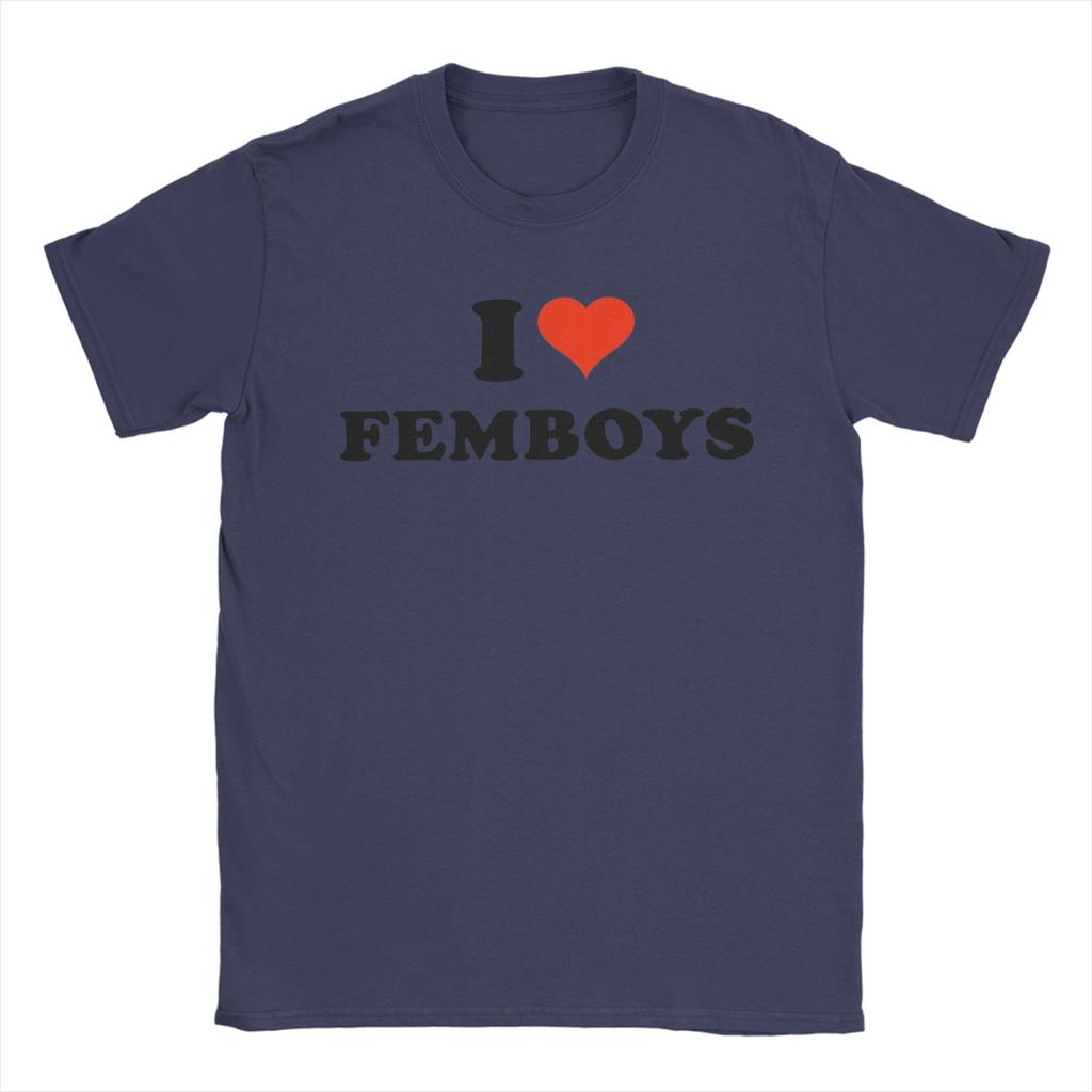 I Love Femboys I Heart Femboys Apparel Unisex T Shirts 100% Cotton Tee Graphic  T-shirt Clothes