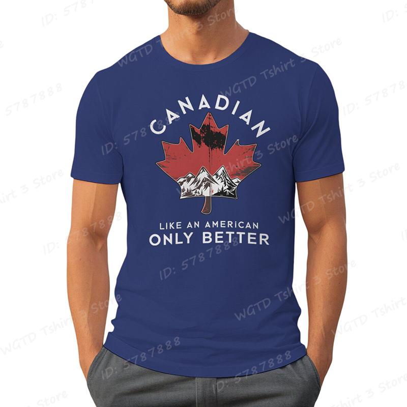 Canadian Like An American Only Better Print T-shirts, Summer Casual Crew Neck T-Shirt, Regular Fit, Canada T-shirt, Men Clothing