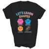 Let's Learn Shapes Hexagon Pentagon Teacher Unisex Shirt Gift (Black;S)
