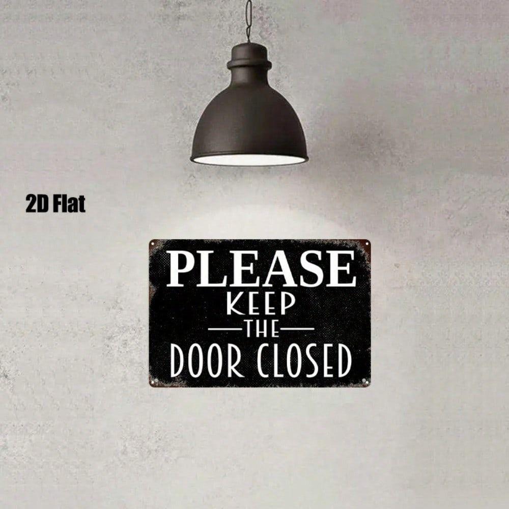 Vintage Metal Sign Please Keep Door Closed Wall Decor for Home
