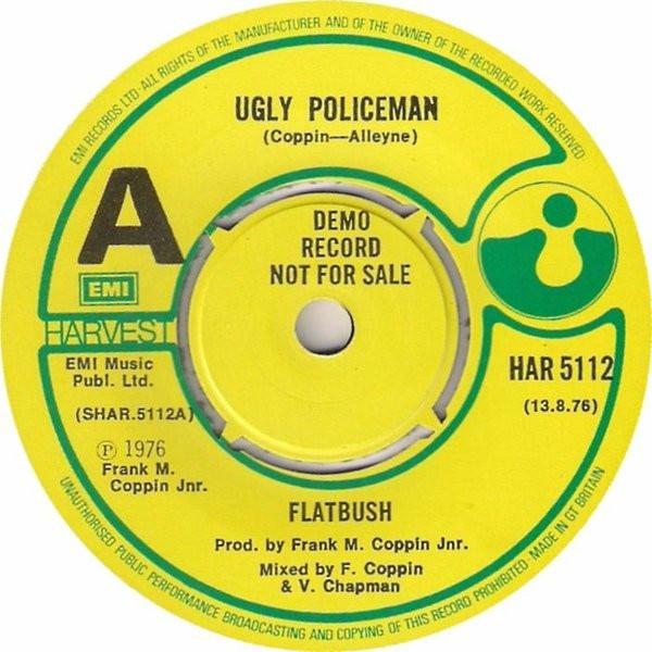 7inch Record FLATBUSH  Ugly Policeman HAR5112PROMO HARVEST 1976 UK Reggae Ska  Dub Used