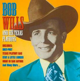 

CD BOB WILLS HIS TEXAS PLAYBOYS Famous Country Music Makers PLSCD331 PULSE 1999 UK CountryFolk Used