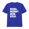 Blijde Moeder Mama Mommy Mom Bruh Print T-shirt Perfect Moederschap voor vintage Gewassen Ademend streetwear Unisex Zacht