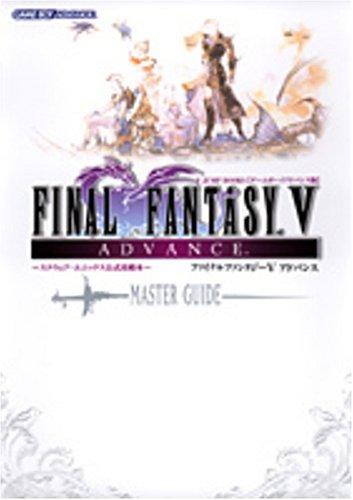 Final Fantasy V Advance - Master Guide Game Boy: Square Enix Official Strategy Guide (V Jump Books)