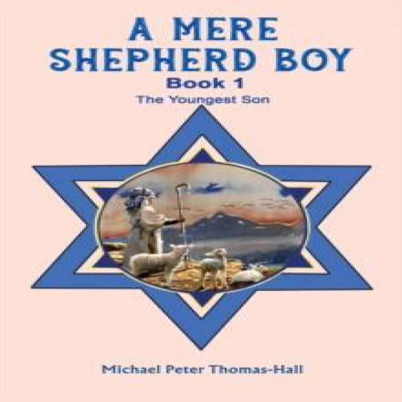 A Mere Shepherd Boy Book 1 by Michael Peter ThomasHall Paperback Book 9781398489004