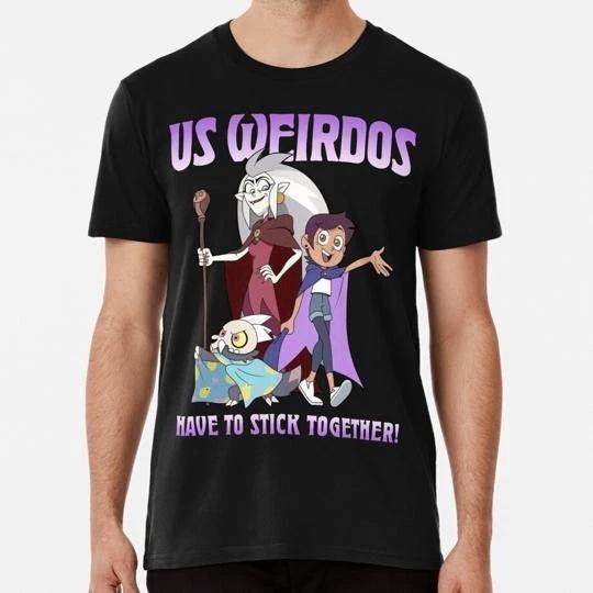 

Us Weirdos Have To Stick Together Shirt Owl House S to 5XL Made in USA T shirt 3XL