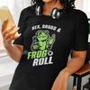 Sex Drugs and Frog 'n' Roll Rock Music Cartoon Festival Fun Saying Women's T-Shirt