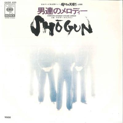7-Zoll Schallplatte SHOGUN - Otokotachi No Melody / Saturday Cyc 06SH499 CBS SONY 1979 Japan Japanischer Pop/Rock Gebraucht