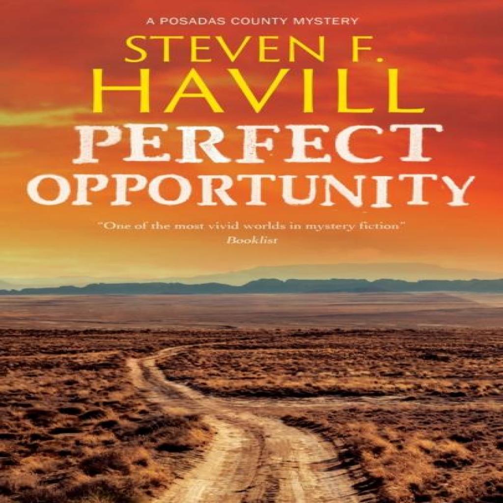 Perfect Opportunity by Steven F. Havill Paperback Book 9781448314577