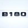 Letters B180 B200 B220 B250 B260 B200d 4Matic ABS Emblem for Benz B W246 W247 W242 Car Trunk Rear Logo Sticker Accessories AU1