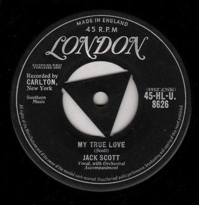 7inch Record JACK SCOTT - My True Love 45HLU8626 London Records 1958 UK Rock Used