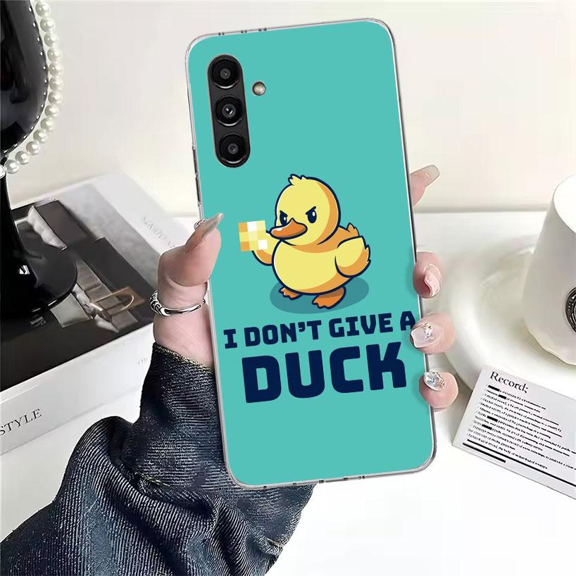 Funny Cute Yellow Duck You Phone Case For Samsung Galaxy A13 A14 A15 A16 A17 A53 A54 A55 A56 A57 A33 A34 A35 A36 A37 A23 A24 A25