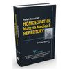 Pocket Manual of Homoeopathic Materia Medica & Repertory: Comprising of the Characteristic and Guiding Symptoms of All Remedies Clinical and Pathogene