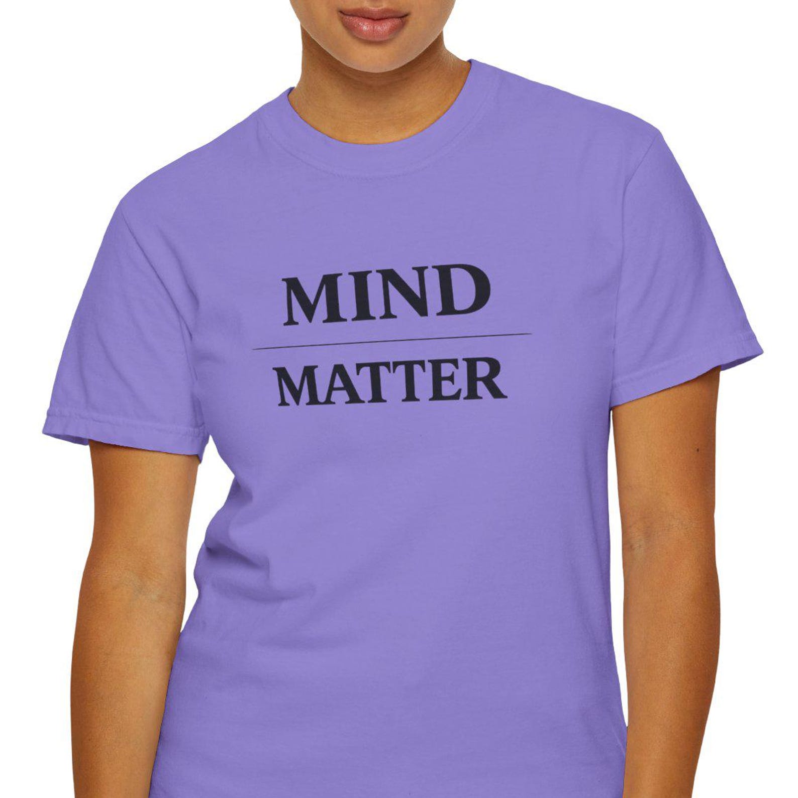 Mind Over Matter T-Shirt | Minimal Text Graphic Shirt S
