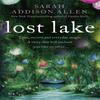 Lost Lake by Sarah Addison Allen Paperback Book 9781444787085