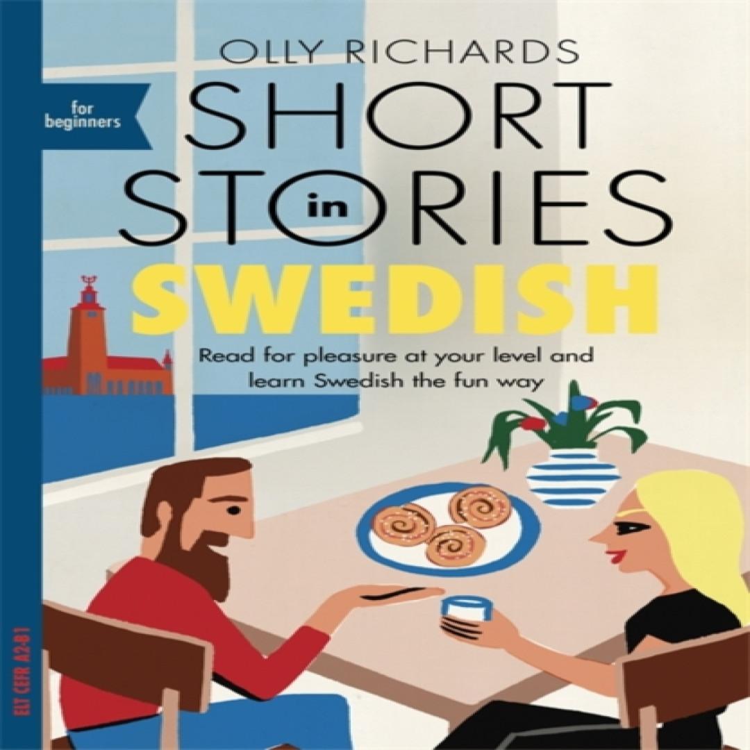 Kurzgeschichten auf Schwedisch für Anfänger von Olly Richards Taschenbuch 9781529302745