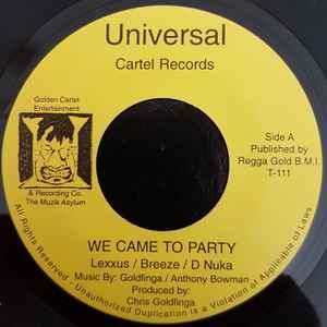 

7inch Record LEXXUS & BREEZE & D NUKA / BREEZE & - We Came To Party / Yow Son T111 Universal Carte Jamaica Reggae, Ska & Dub Used