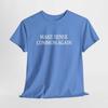 Gatlin Didier Macht Sinn Wieder Gemeinsam T-Shirt | Politisches Phrasenhemd