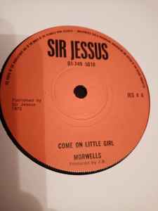 

7inch Record MORWELLS Come On Little Girl JES4 Sir Jesus Recor 1975 UK Reggae Ska Dub Used