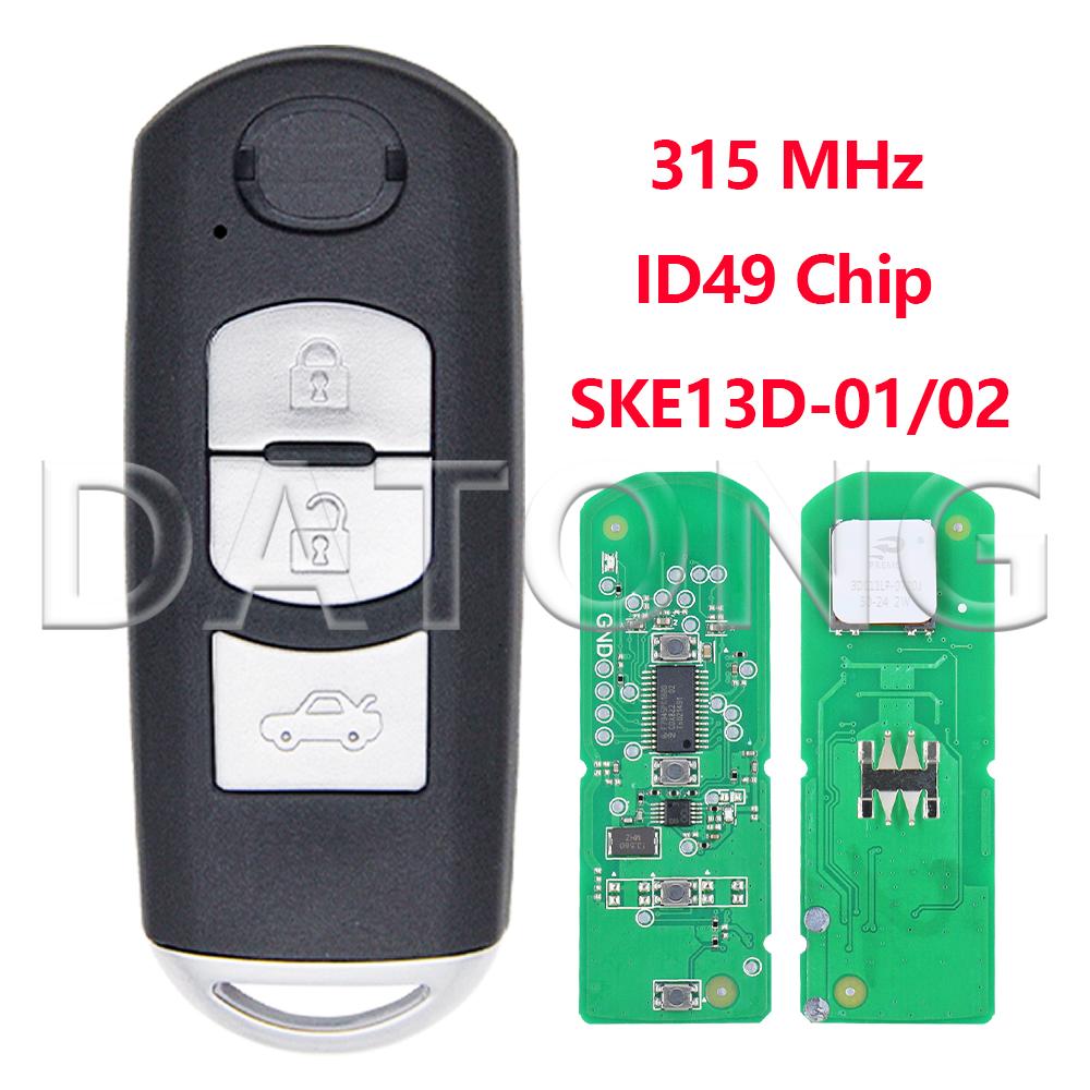 Datong ID49 Chip SKE13D-01/02 315MHz SKE13E-01/02 433MHz Car Remote Key Fob For Mazda Atenza 2 CX- 3 CX-5 MX-5 6 CX-9 AXELA