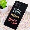 Wife Mom Boss Quotes soft TPU Phone Case For Samsung Galaxy note 10 pro S26 S25 S24 S23 S22 Ultra Plus S21 FE S20 Cover