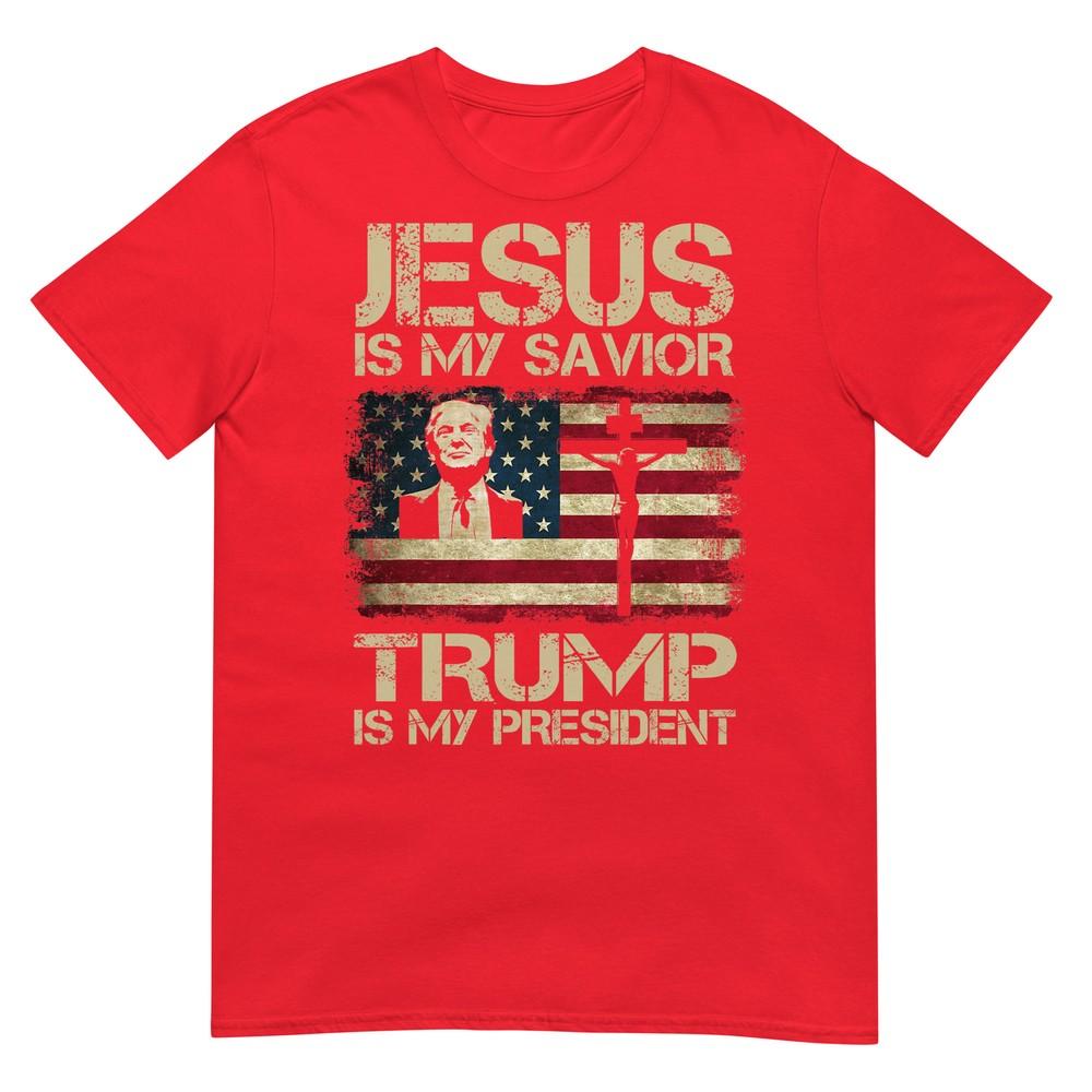 Jesus Is My Savior Trump Is My President Trump 2024 Usa Flag TShirt