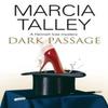 Dark Passage by Marcia Talley Paperback Book 9781847514868