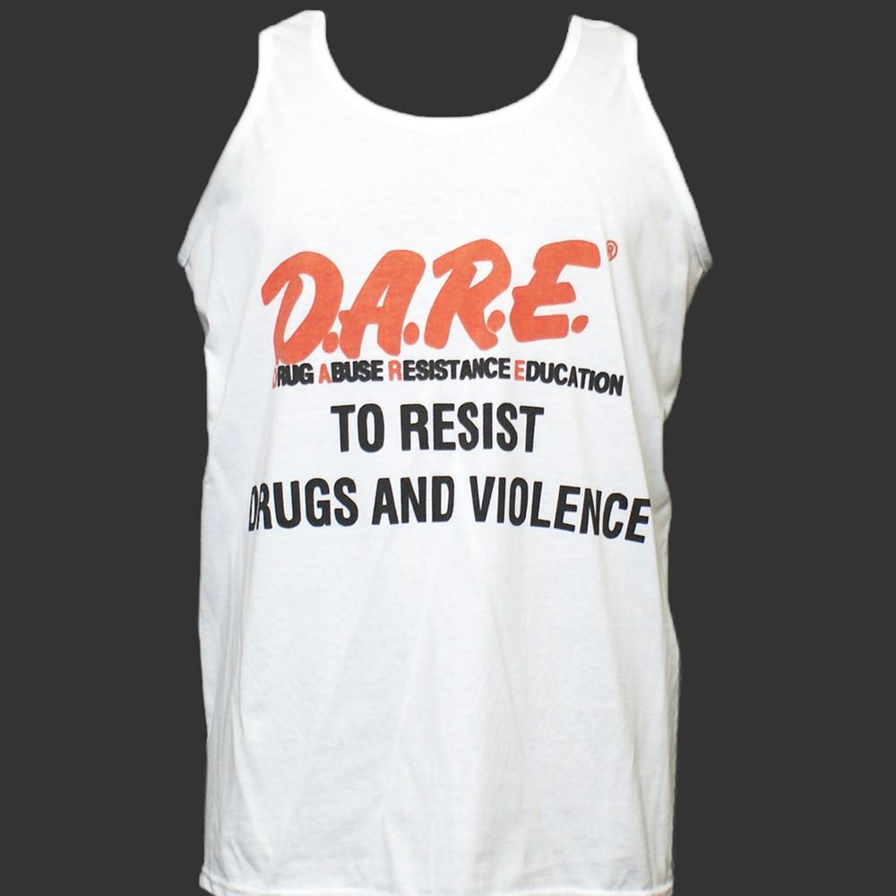 

D.A.R.E. Anti Drugs Violance Slogan T-SHIRT vest top unisex white S-4XL 3XL